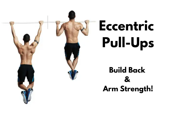 Eccentric Pull-Ups