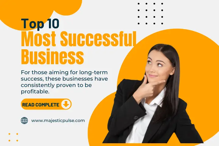 Top 10 most successful business to start